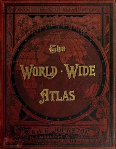 Atlases - The World-Wide Atlas of Modern Geography