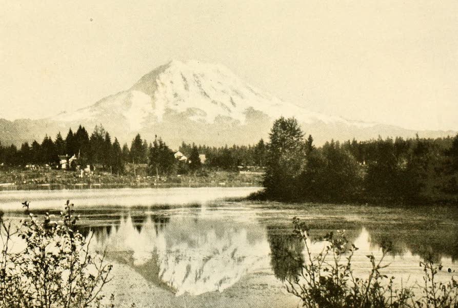 Three Wonderlands of the American West - Mt. Rainier - Tacoma Reflected in Spanaway Lake (1912)