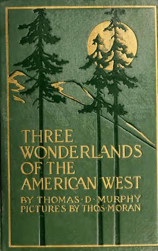 American Southwest - Three Wonderlands of the American West