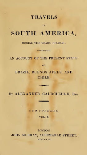 Andes - Travels in South America Vol. 1