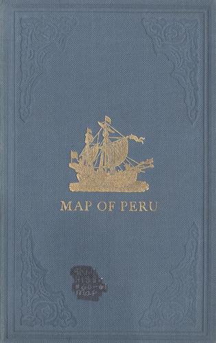 Peru - Ttahuantin-Suyu or the Empire of the Yncas
