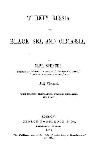 Madras - Turkey, Russia, the Black Sea, and Circassia