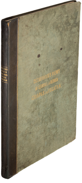 Views of Ancient Monuments in Central America - Book Display I (1844)