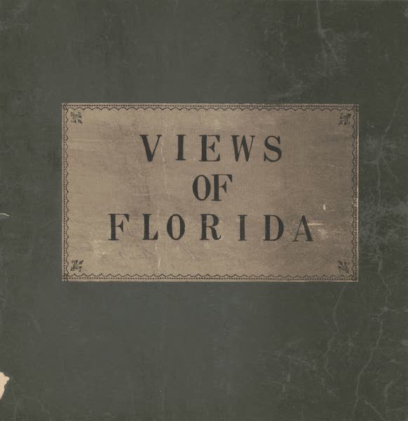 Views of Florida - Cover Title Page (1837)