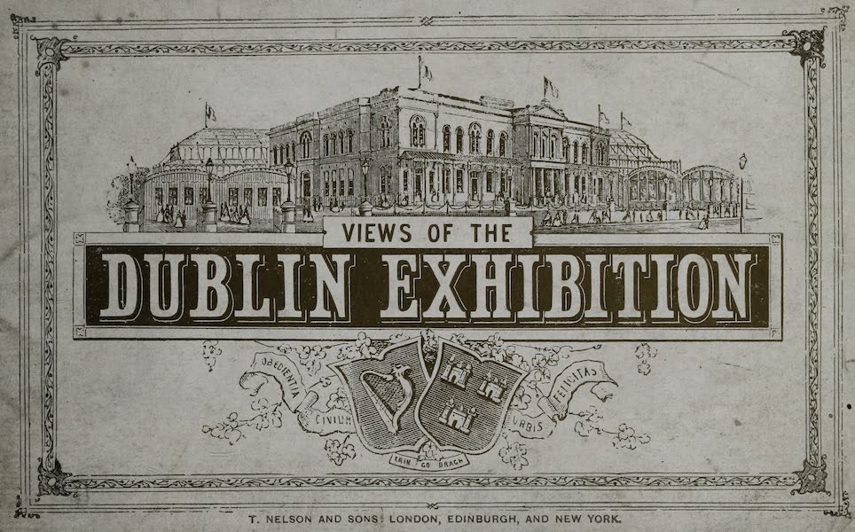 Views of the Dublin Exhibition - Front Cover (1865)