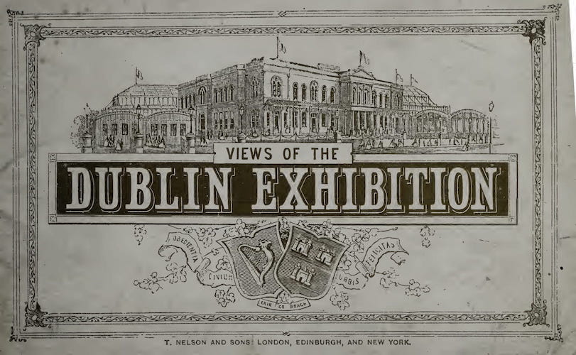 Great Britain - Views of the Dublin Exhibition