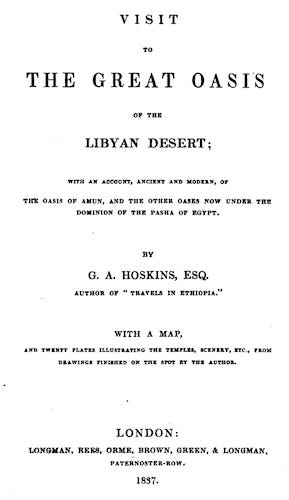 Visit to the Great Oasis of the Libyan Desert (1837)