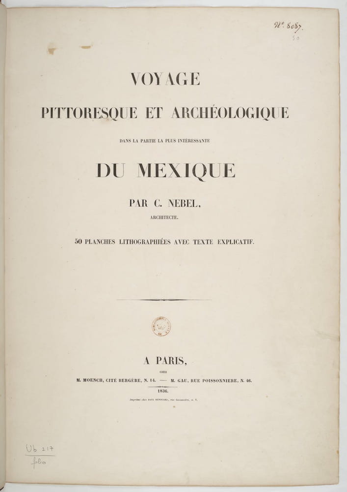 Archaeology - Voyage Pittoresque et Archeologique du Mexique