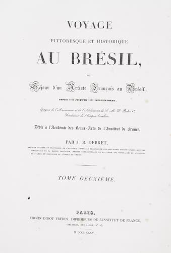 BNF Gallica - Voyage Pittoresque et Historique au Bresil Vol. 2