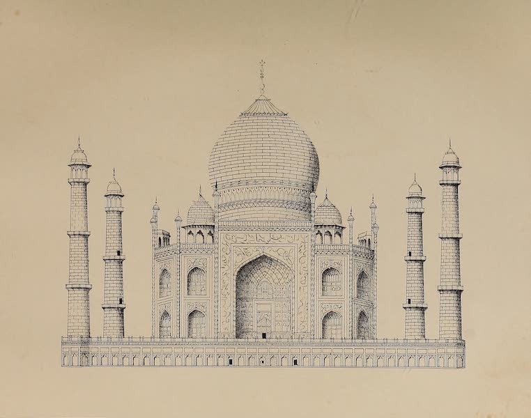 Wanderings of a Pilgrim, in Search of the Picturesque Vol. 1 - The Taj Mehul (1850)