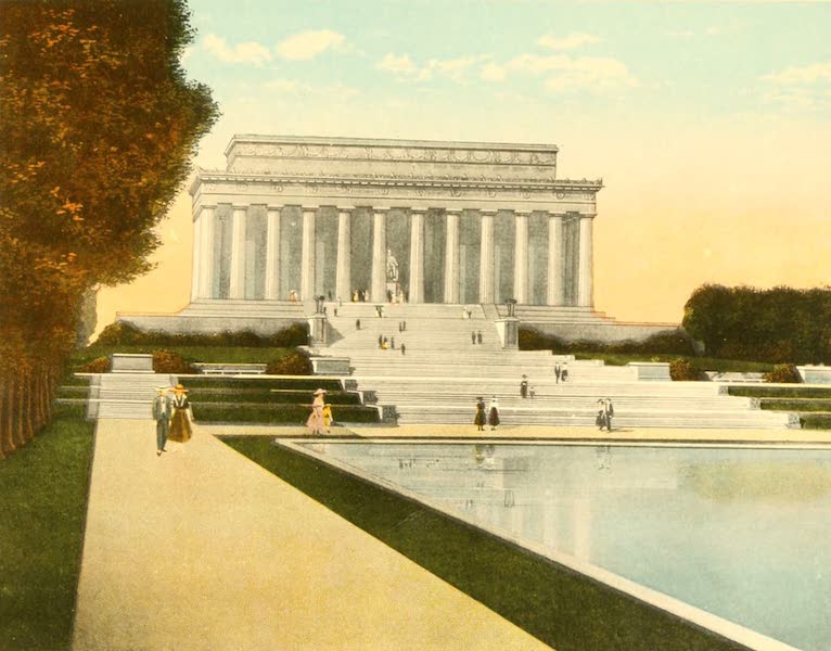 Washington, the City Beautiful - Lincoln Memorial (1918)